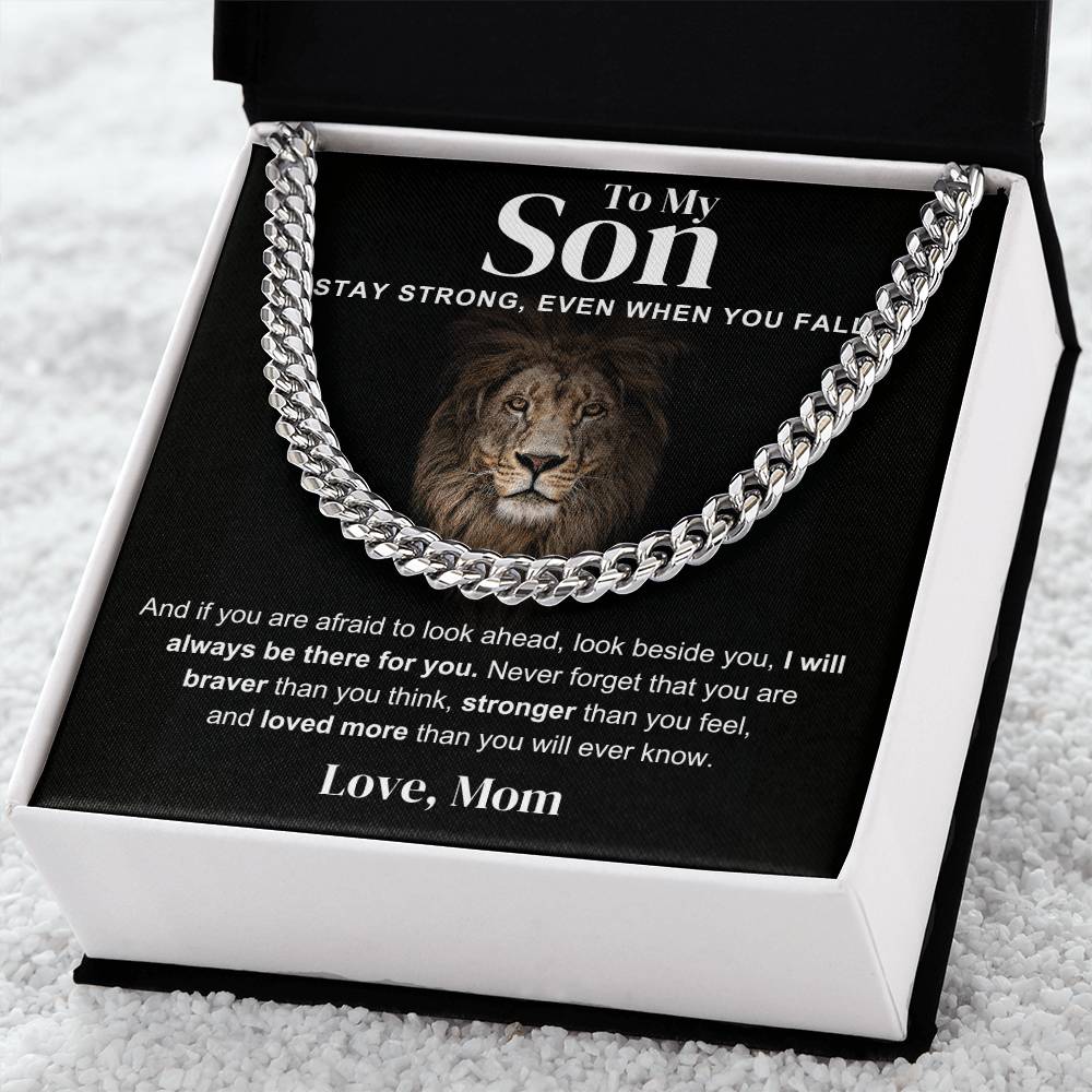 To My Son - I Am Always Here for You - Cuban Chain