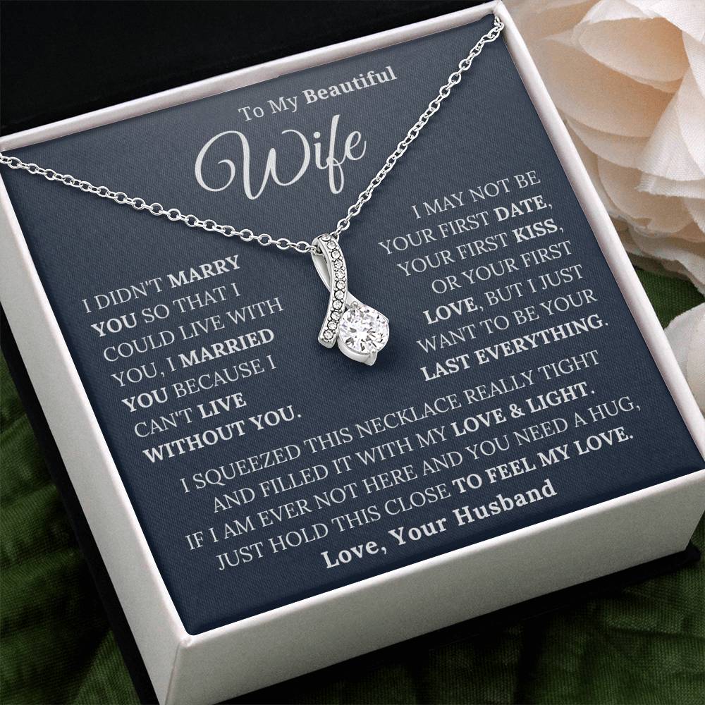 To My Beautiful Wife - Alluring  Beauty Necklace