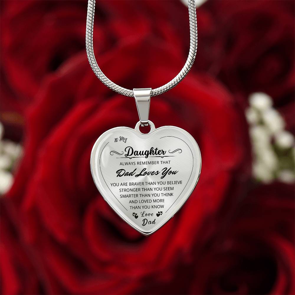 To My Daughter - Heart Necklace - Love Dad