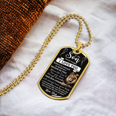 To My Son - This Old Lion Will Have Your Back - Luxury Tag Necklace