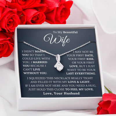 To My Beautiful Wife - Alluring  Beauty Necklace