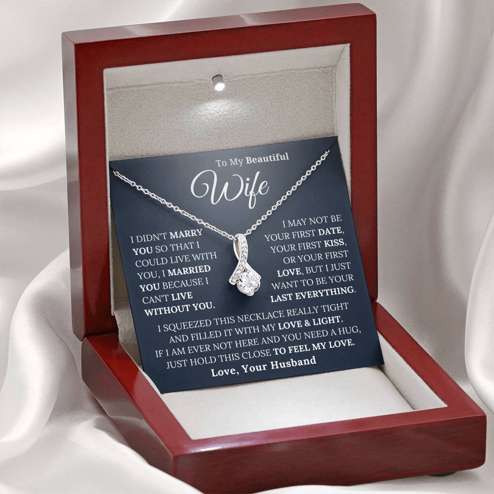 To My Beautiful Wife - Alluring  Beauty Necklace