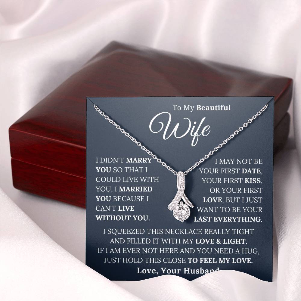 To My Beautiful Wife - Alluring  Beauty Necklace