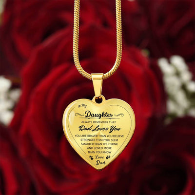 To My Daughter - Heart Necklace - Love Dad