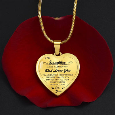 To My Daughter - Heart Necklace - Love Dad