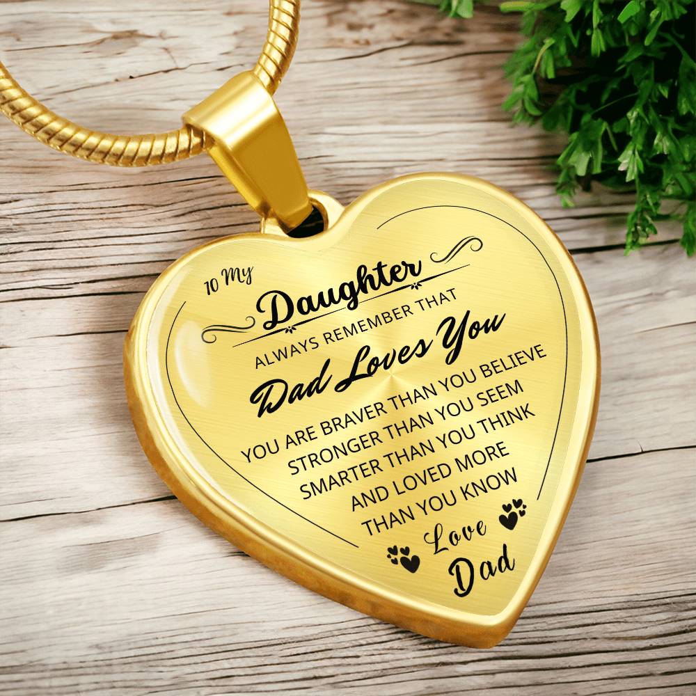 To My Daughter - Heart Necklace - Love Dad