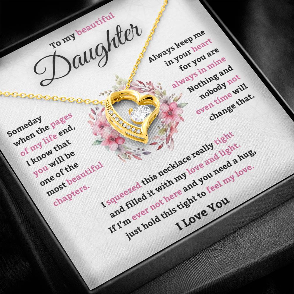 To My Beautiful Daughter - I love you - Heart Necklace