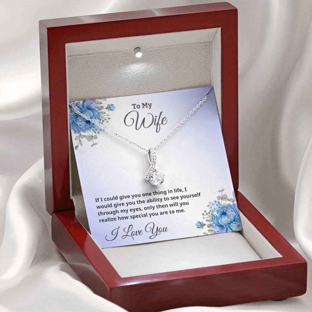 To My Wife - You Are So Special - Alluring Beauty Necklace