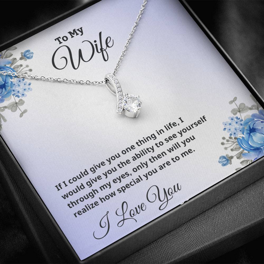 To My Wife - You Are So Special - Alluring Beauty Necklace